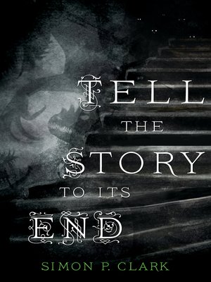 cover image of Tell the Story to Its End
